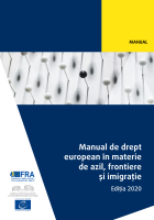 Manual de drept european în materie de azil, frontiere și imigrație